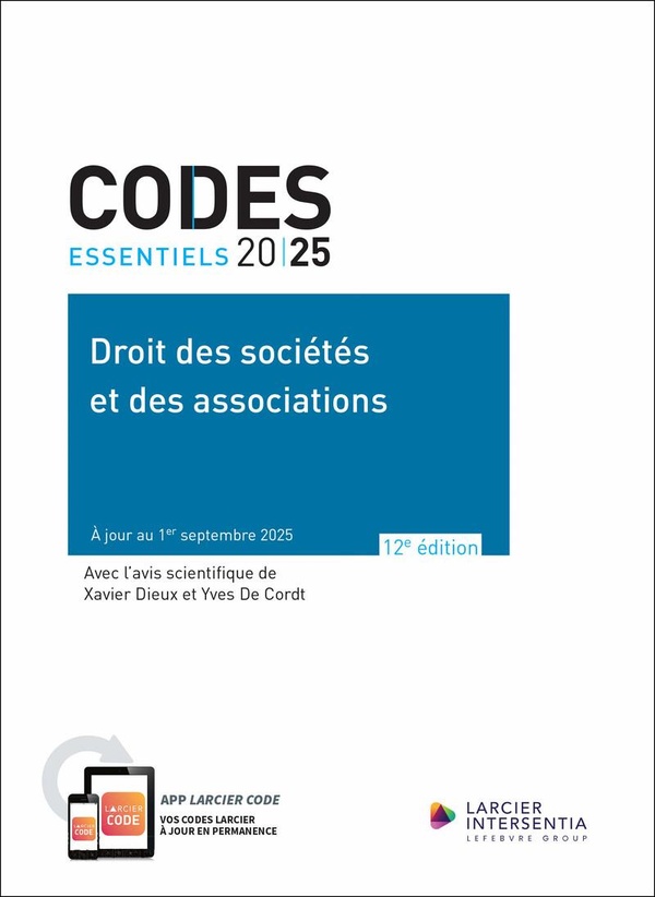 CODE ESSENTIEL - DROIT DES SOCIETES ET DES ASSOCIATIONS 2025 - A JOUR AU 1ER SEPTEMBRE 2025