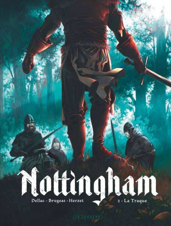 NOTTINGHAM - TOME 2 - LA TRAQUE