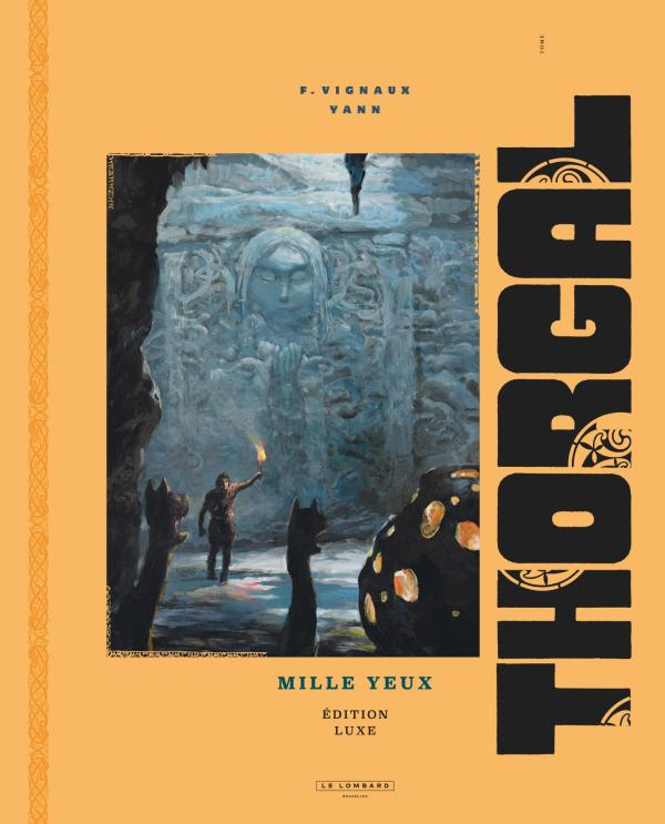 THORGAL LUXES - TOME 41 - MILLE YEUX LUXE / EDITION SPECIALE, EDITION DE LUXE