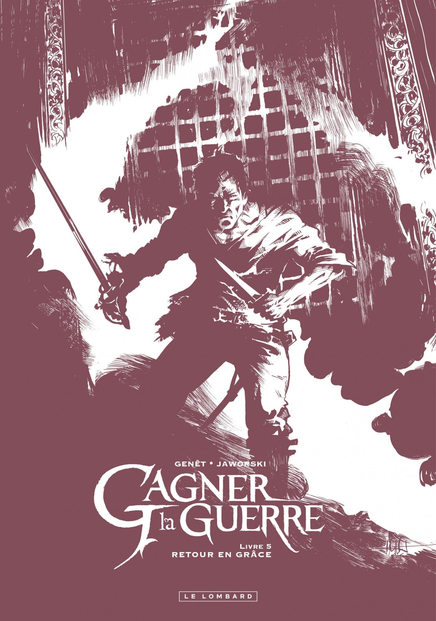 ED. SPECIALE GAGNER LA GUERRE - TOME 5 - RETOUR EN GRACE