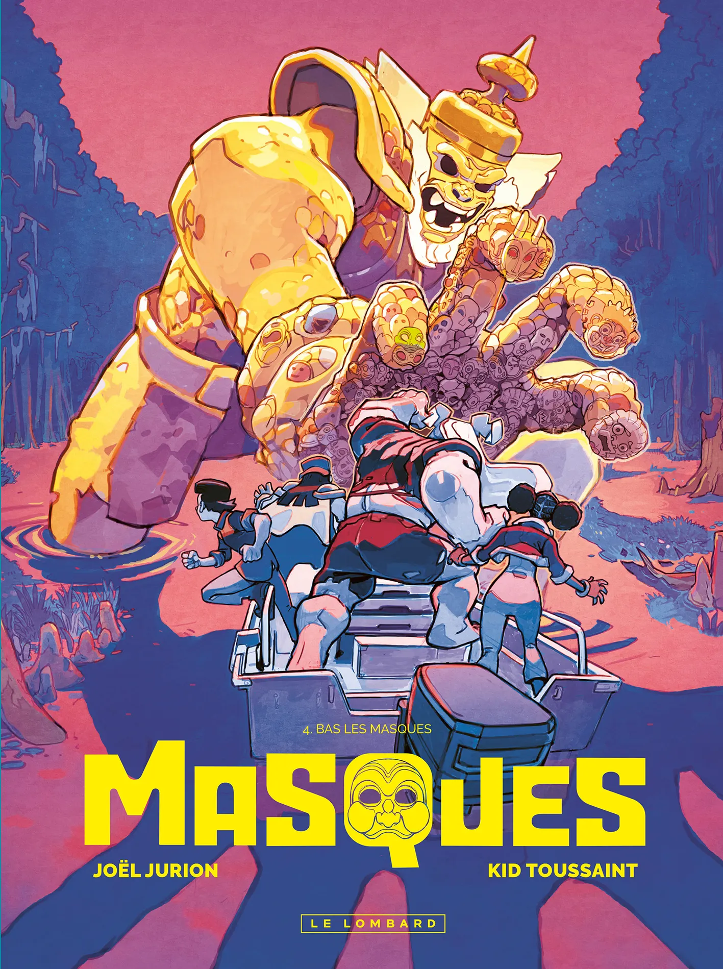 MASQUES - TOME 4 - BAS LES MASQUES