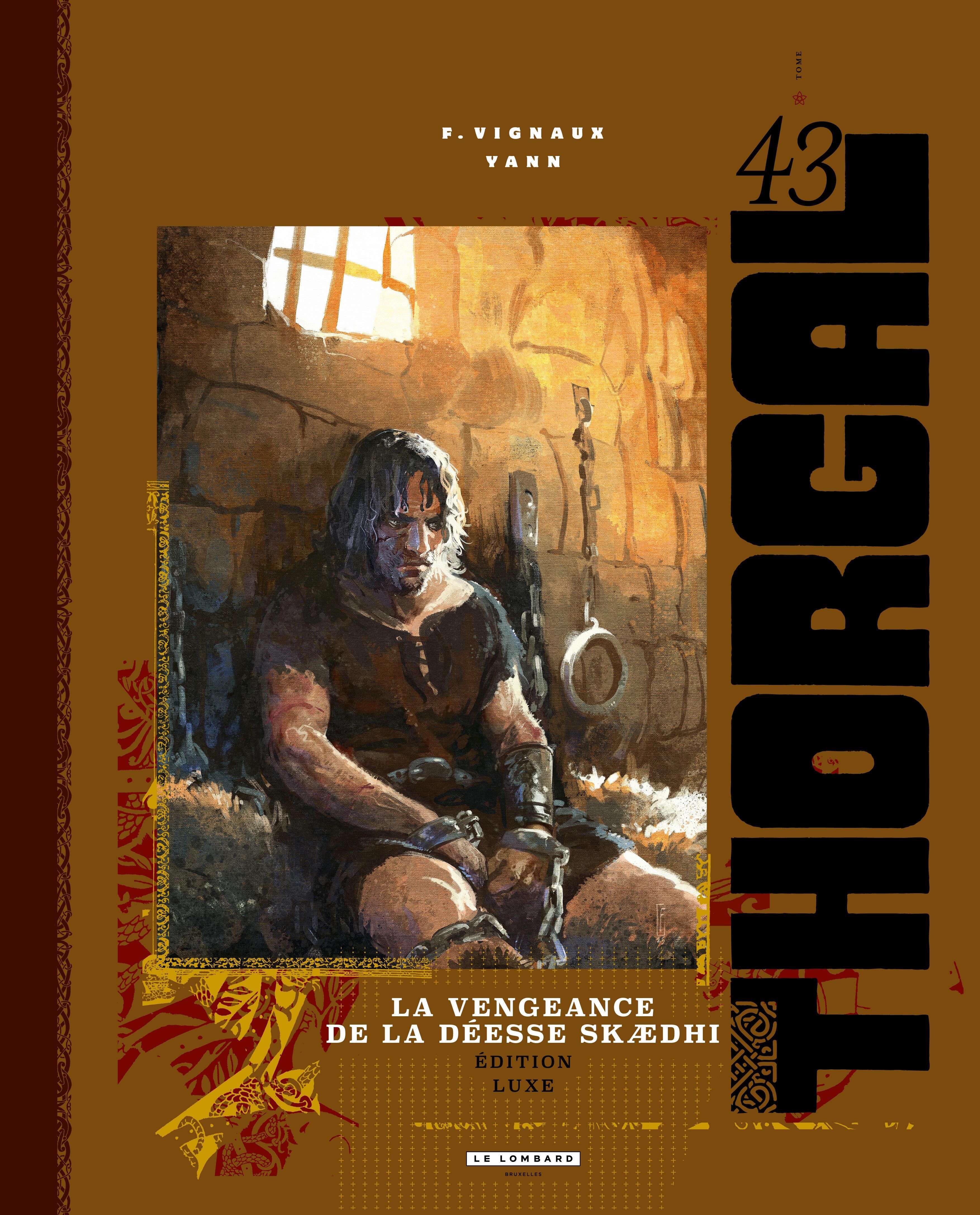 THORGAL LUXES - TOME 43 - LA VENGEANCE DE LA DEESSE SKAEDHI LUXE