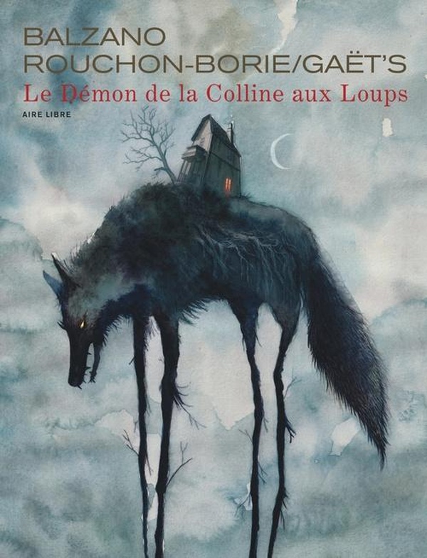 LE DEMON DE LA COLLINE AUX LOUPS