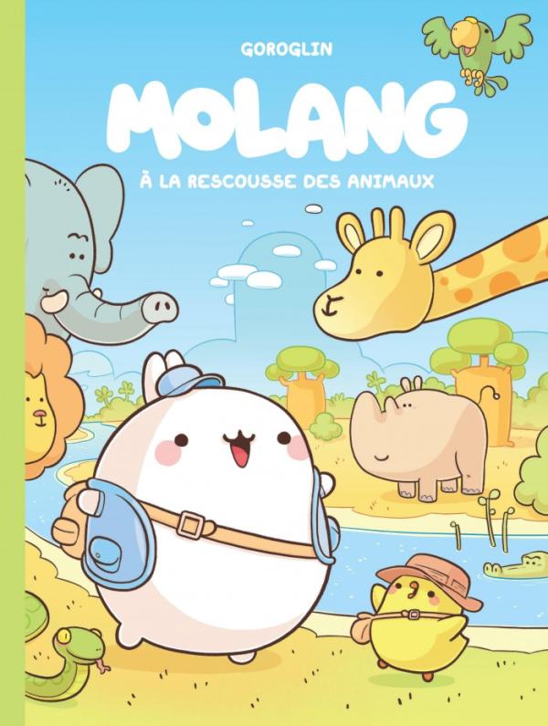 MOLANG - TOME 5 - A LA RESCOUSSE DES ANIMAUX