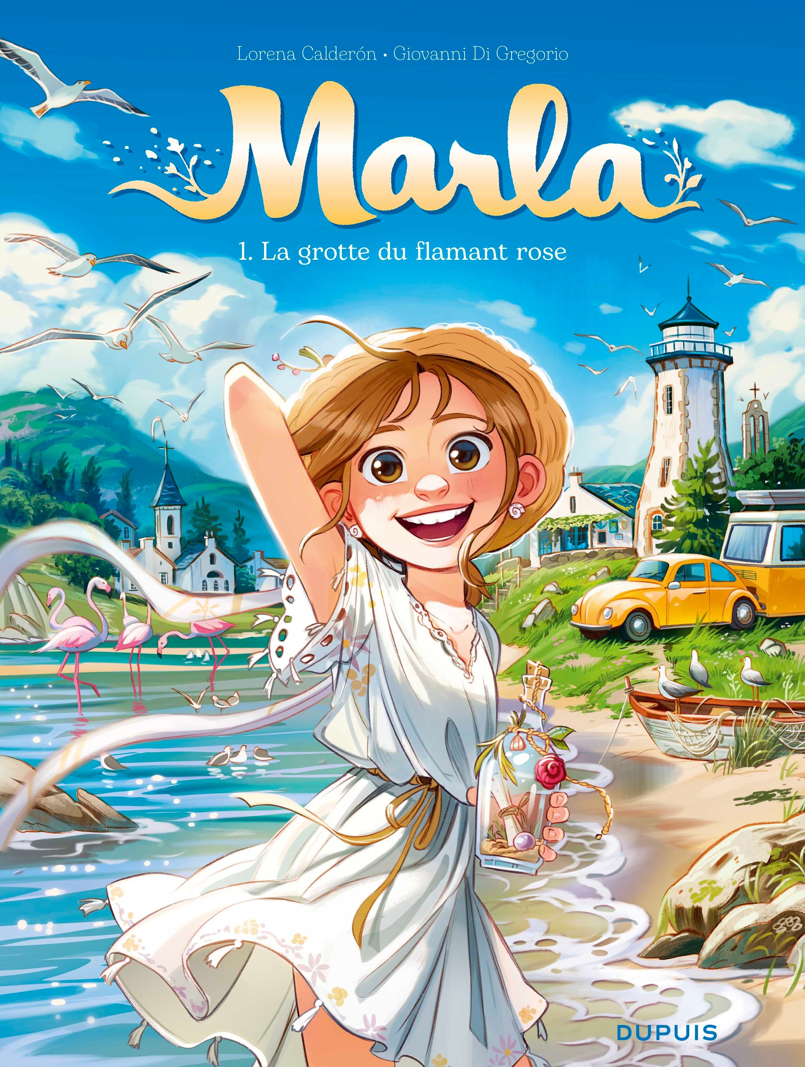 MARLA - TOME 1 - LA GROTTE DU FLAMANT ROSE