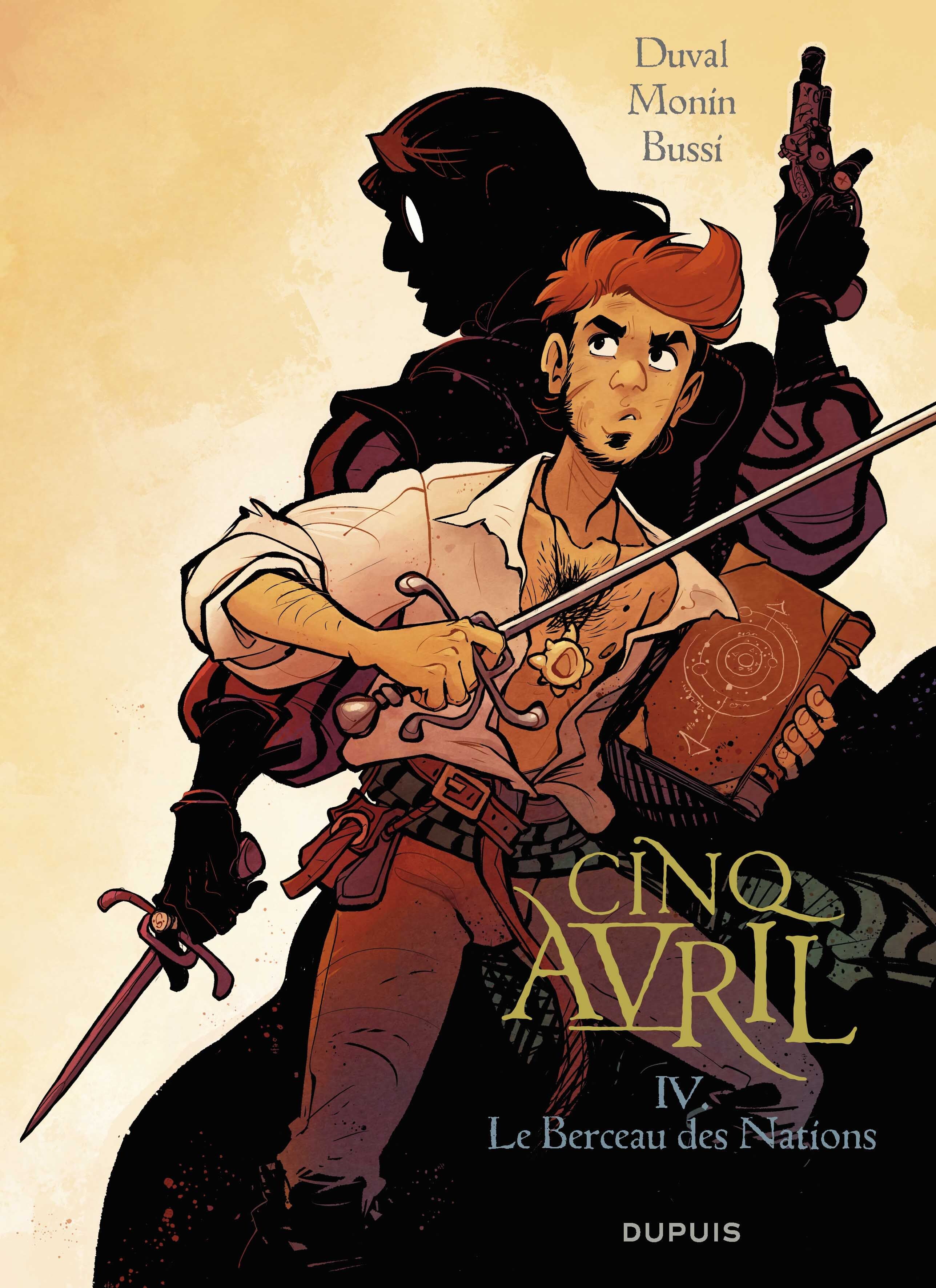 CINQ AVRIL - TOME 4 - LE BERCEAU DES NATIONS