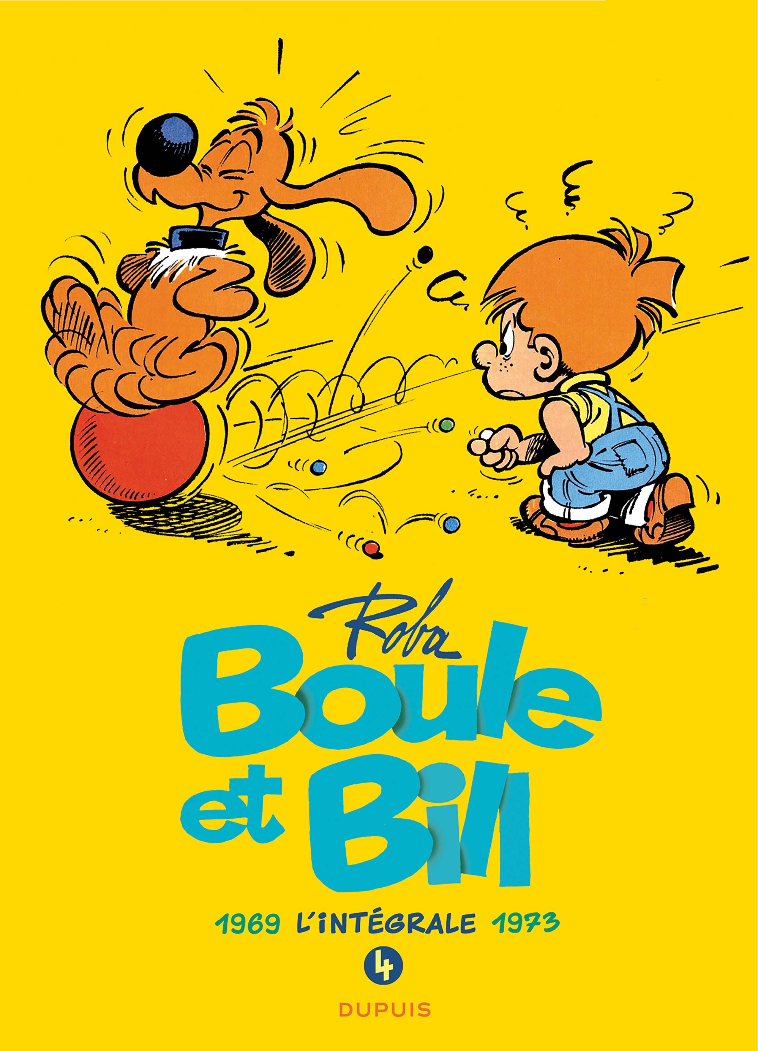 BOULE ET BILL - L'INTEGRALE - TOME 4