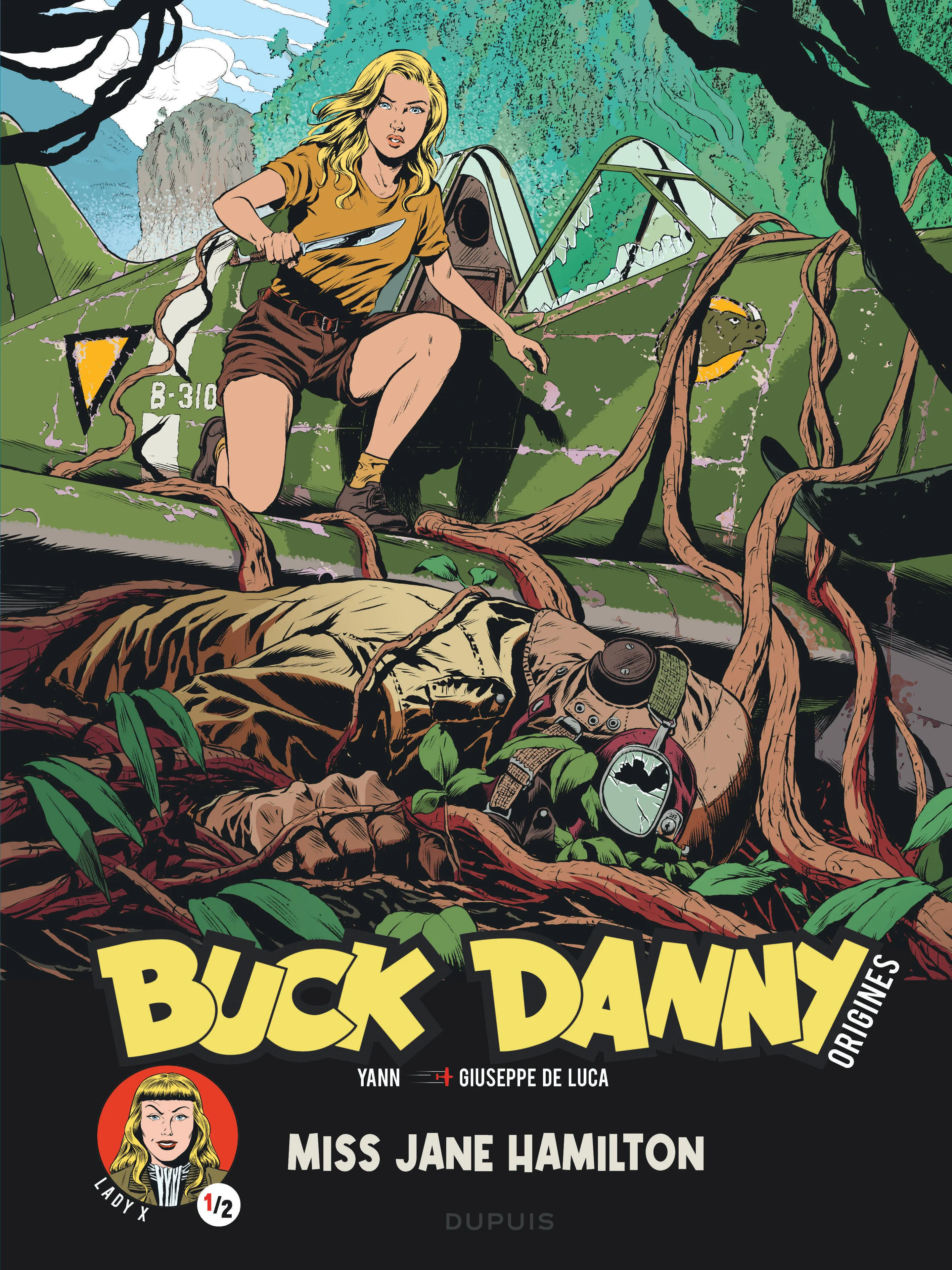 BUCK DANNY - ORIGINES - TOME 5 - LADY X, MISS JANE HAMILTON 1/2