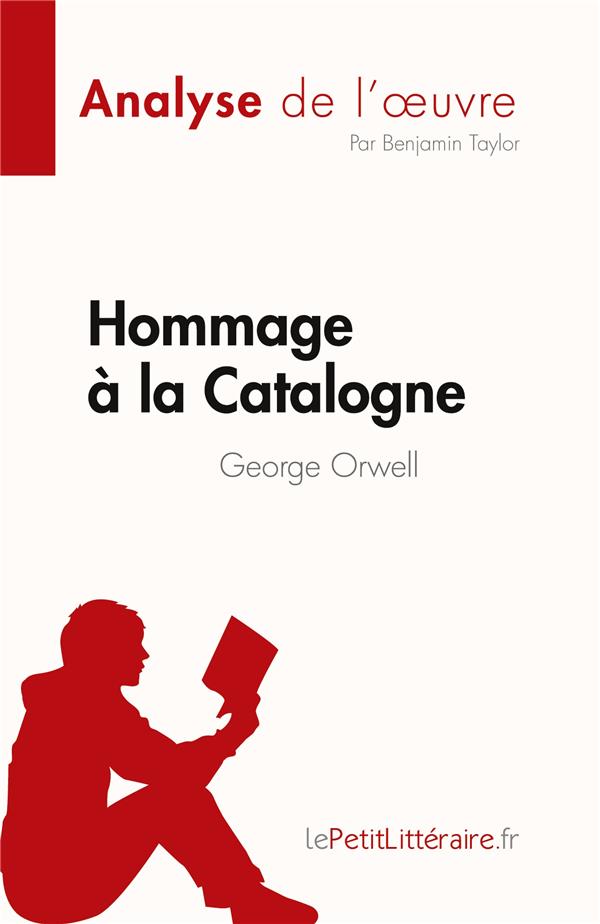 HOMMAGE A LA CATALOGNE - DE GEORGE ORWELL