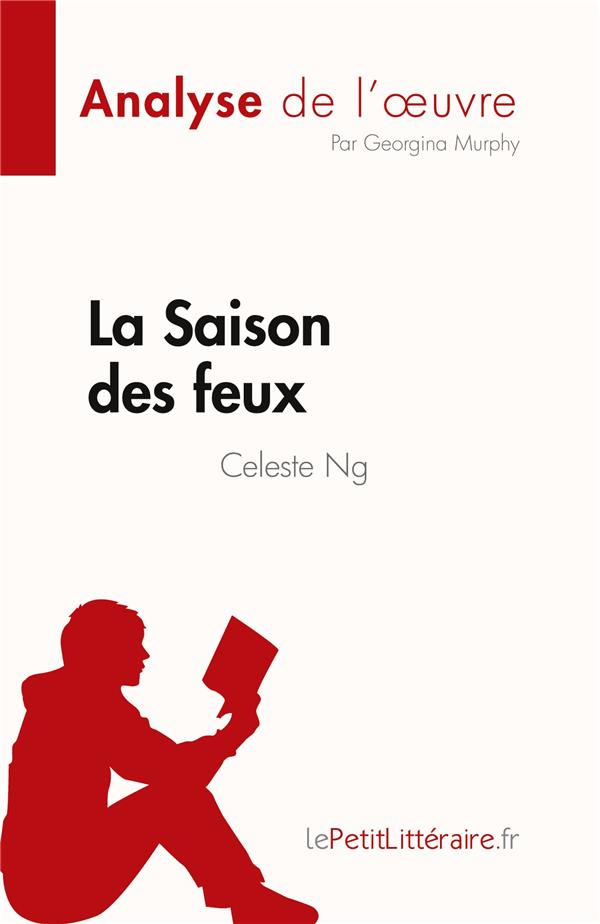 LA SAISON DES FEUX - DE CELESTE NG