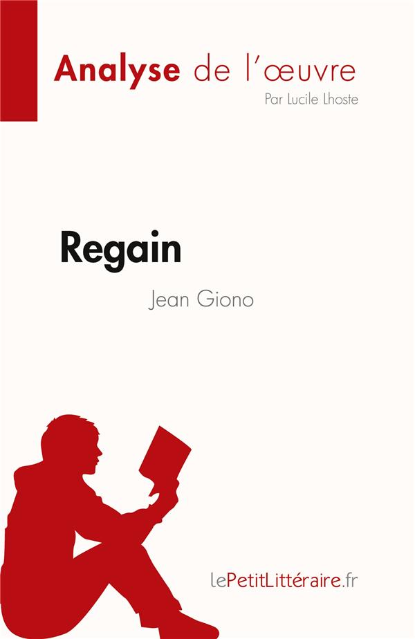 REGAIN DE JEAN GIONO FICHE DE LECTURE