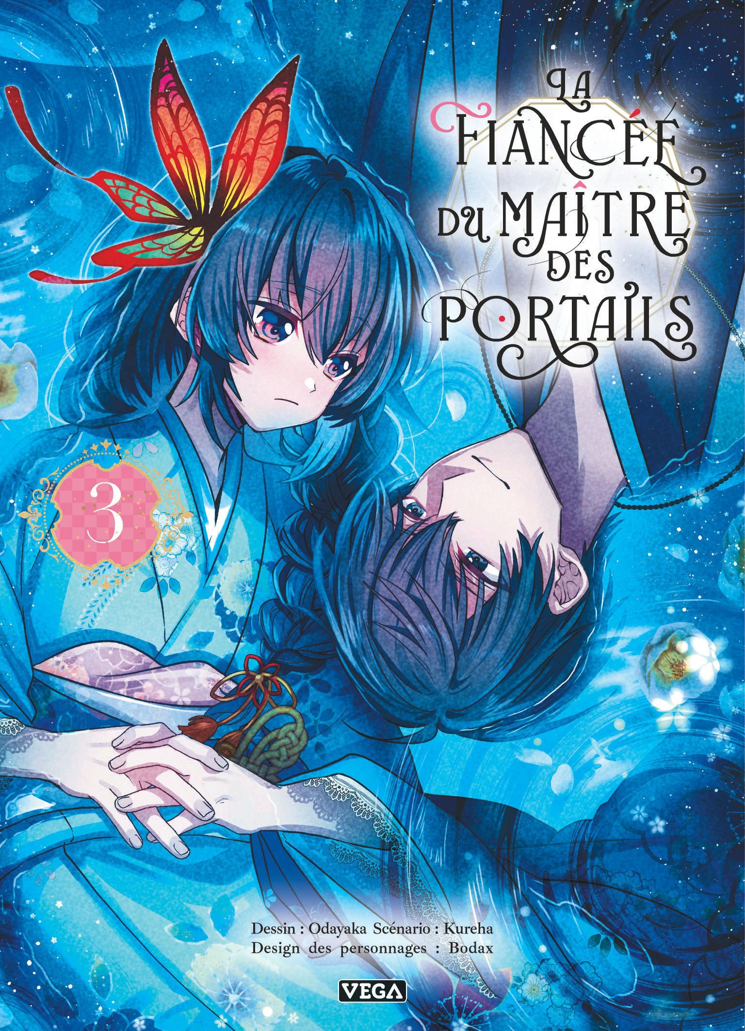 LA FIANCEE DU MAITRE DES PORTAILS - TOME 3