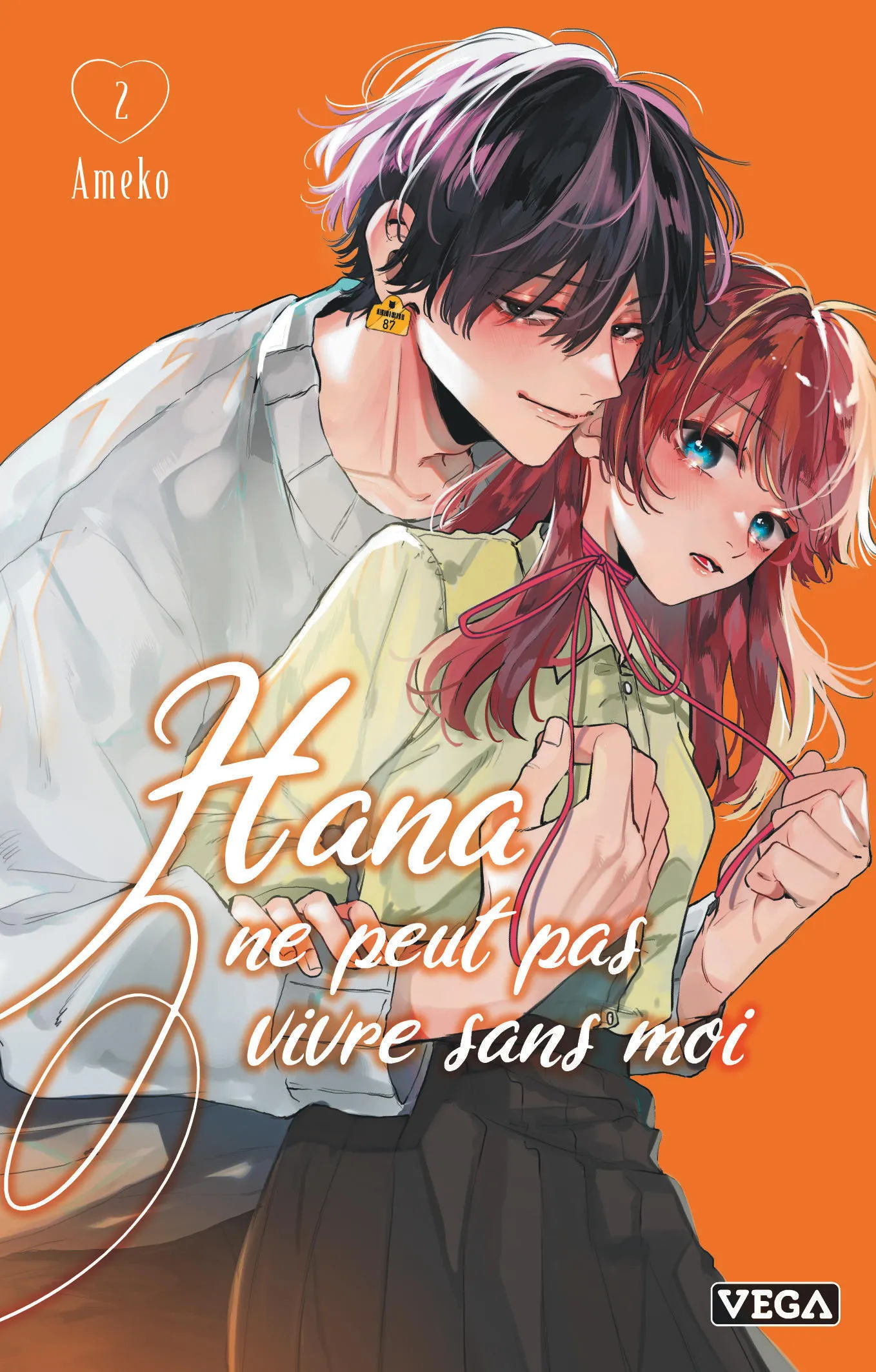 HANA NE PEUT PAS VIVRE SANS MOI - TOME 2
