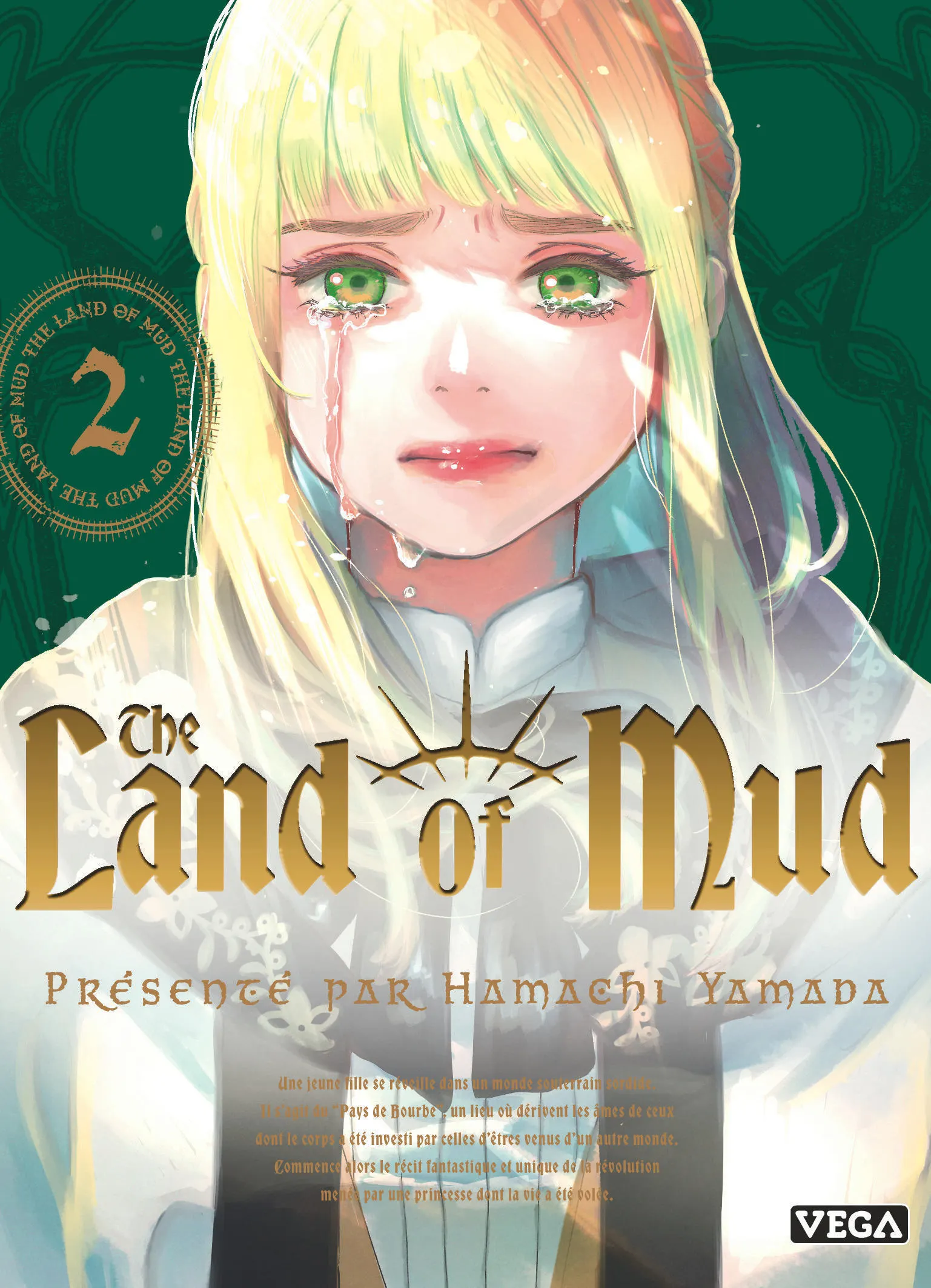 THE LAND OF MUD - TOME 2