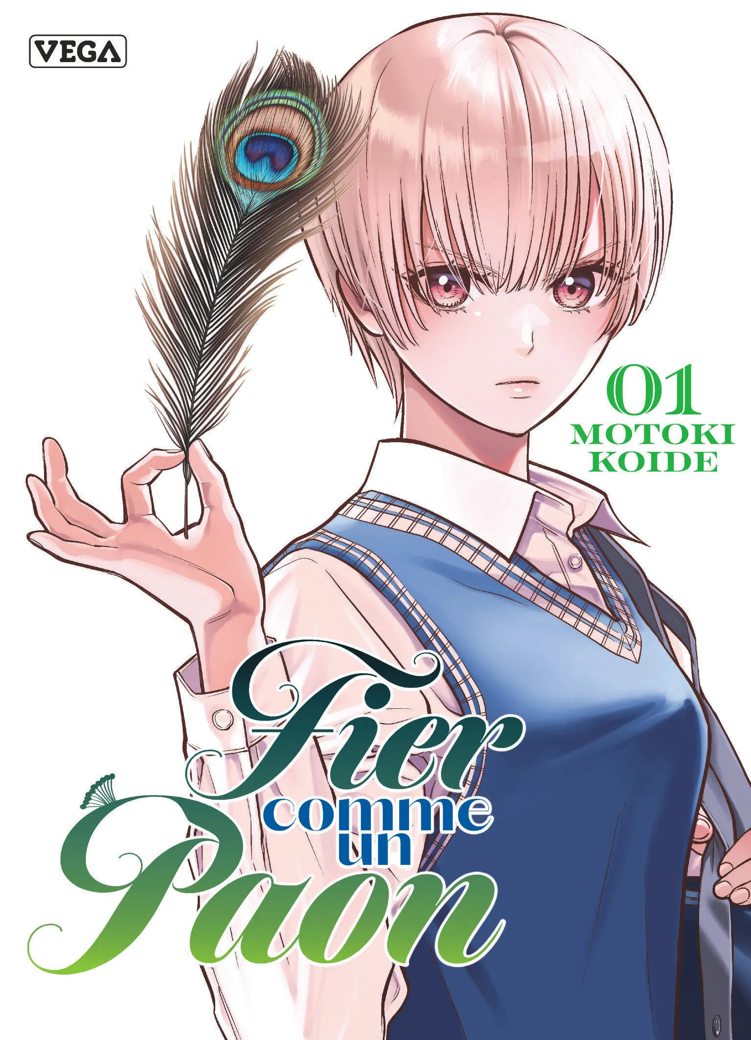 FIER COMME UN PAON - TOME 1