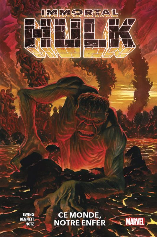 IMMORTAL HULK T03 : CE MONDE, NOTRE ENFER