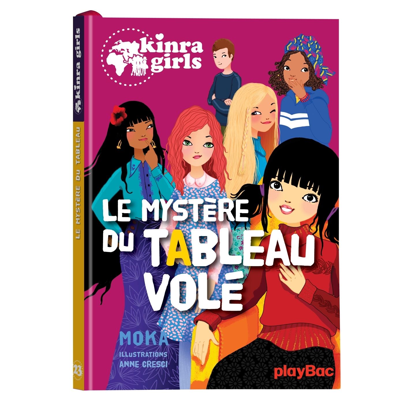 KINRA GIRLS - LE MYSTERE DU TABLEAU VOLE - TOME 23