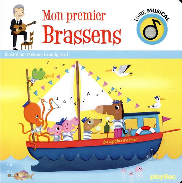 LIVRE MUSICAL - MON PREMIER BRASSENS - AUDIO