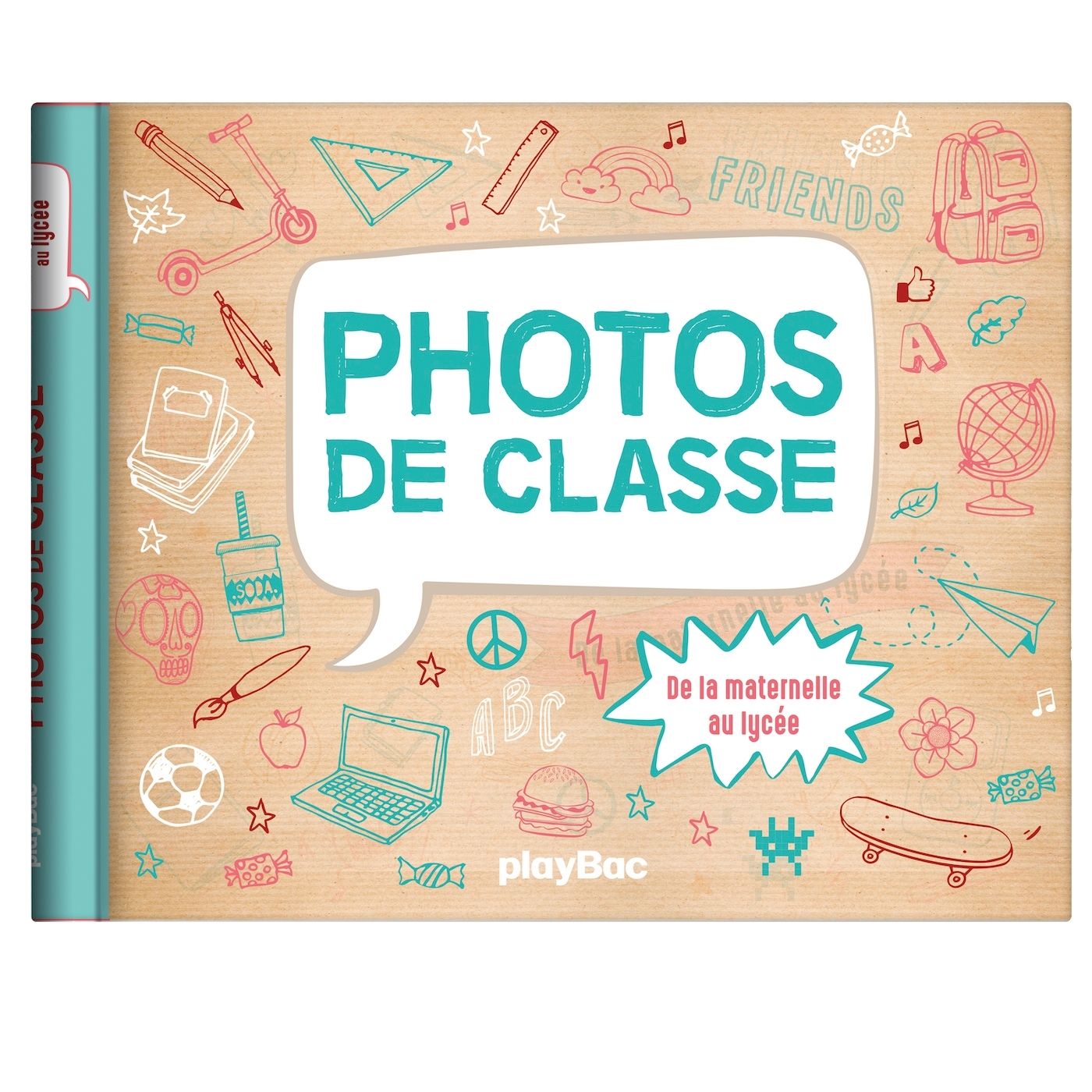 MON ALBUM PHOTOS DE CLASSE - DE LA MATERNELLE AU LYCEE - 2024
