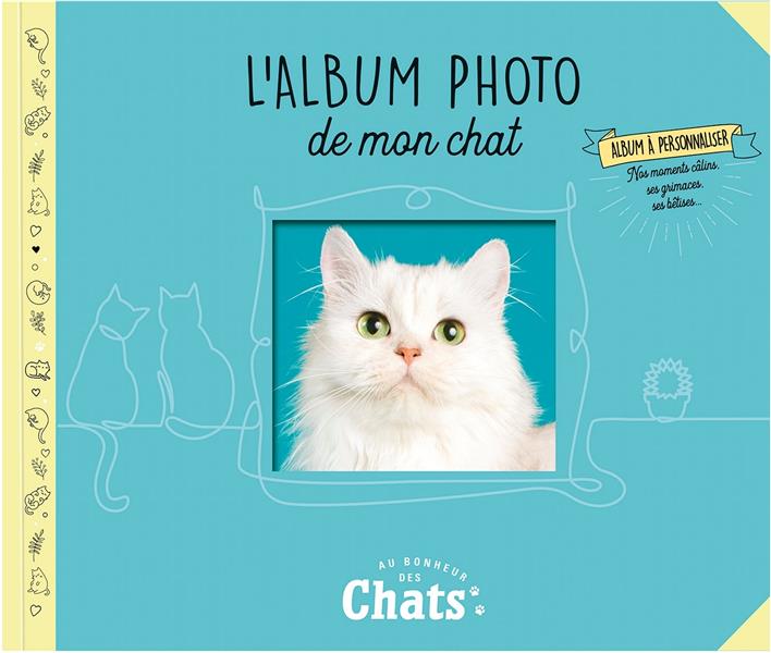 ALBUM PHOTOS DE MON CHAT