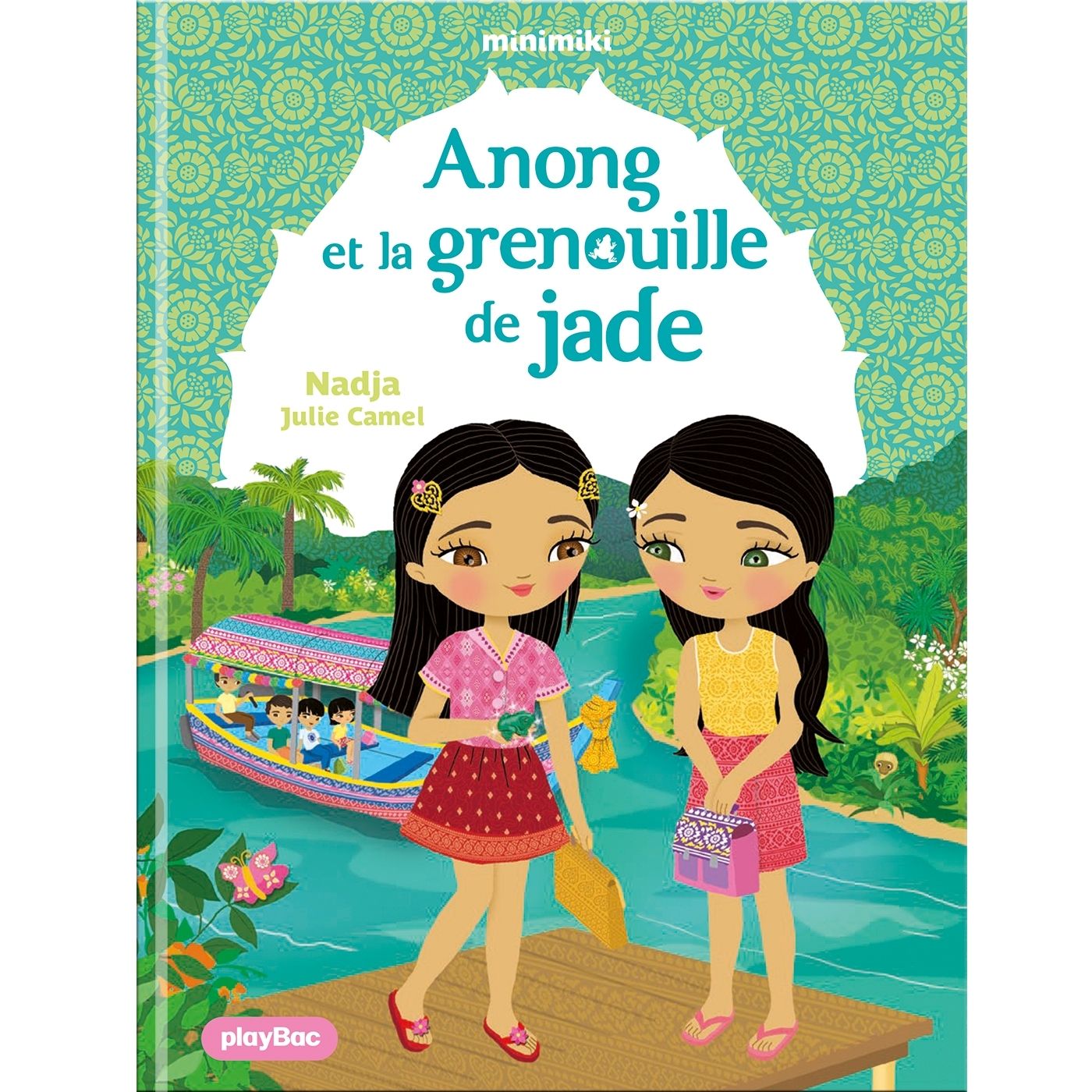 FICTION MINIMIKI - MINIMIKI - ANONG ET LA GRENOUILLE DE JADE - TOME 37