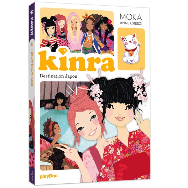 KINRA GIRLS - LE TRESOR DES KINRA - DESTINATION JAPON - TOME 5 NOUVELLE EDITION