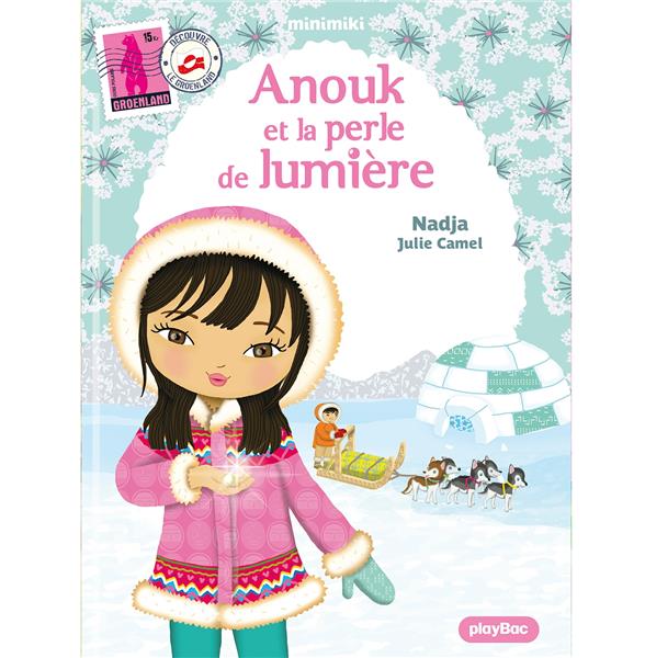 MINIMIKI - T11 - MINIMIKI - ANOUK ET LA PERLE DE LUMIERE - NOUVELLE EDITION