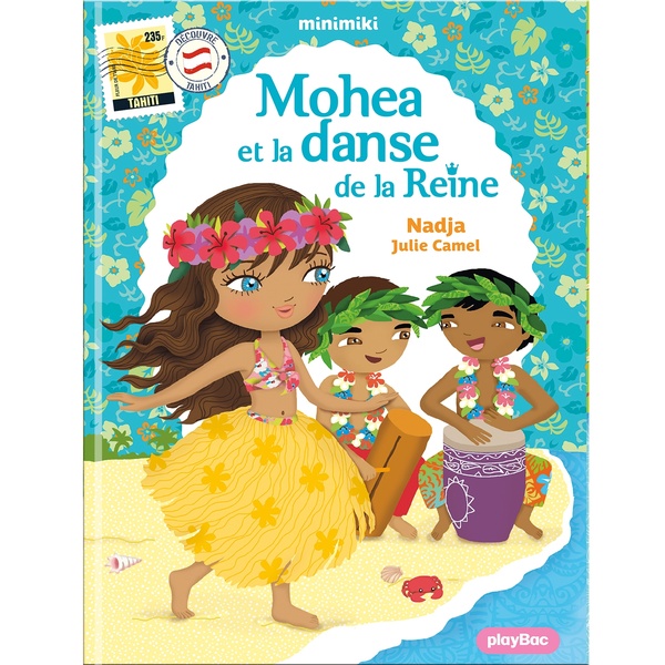 FICTION MINIMIKI - T02 - MINIMIKI - MOHEA ET LA DANSE DE LA REINE NOUVELLE EDITION