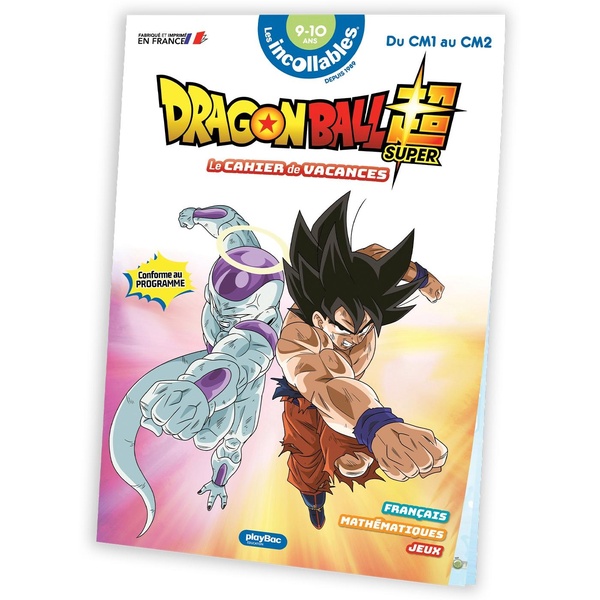 CAHIER DE VACANCES DRAGON BALL SUPER 2025 - LES INCOLLABLES - DU CM1 AU CM2 - 9/10 ANS