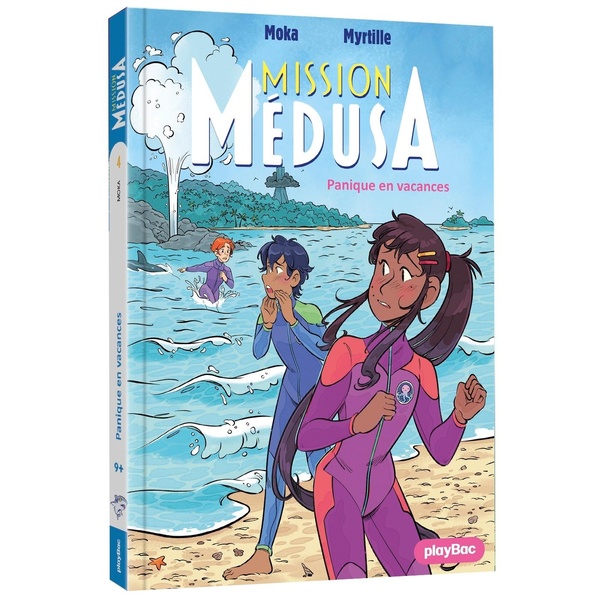 MISSION MEDUSA - PANIQUE EN VACANCES ! - TOME 4