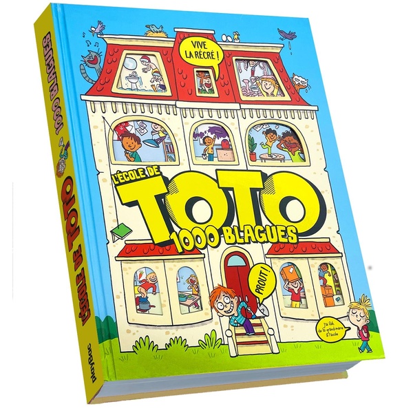 L'ECOLE DE TOTO : 1000 BLAGUES