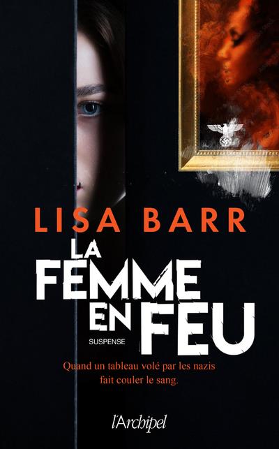 LA FEMME EN FEU