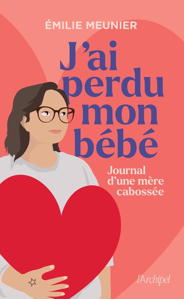 J'AI PERDU MON BEBE - JOURNAL D'UNE MERE CABOSSEE