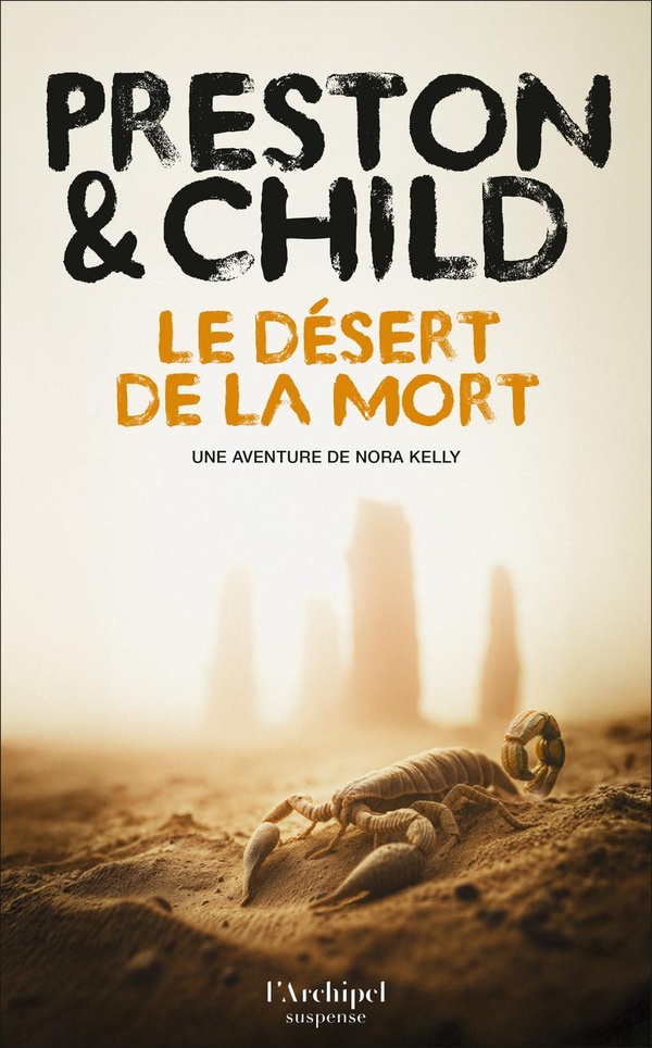 LE DESERT DE LA MORT - UNE ENQUETE DE NORA KELLY
