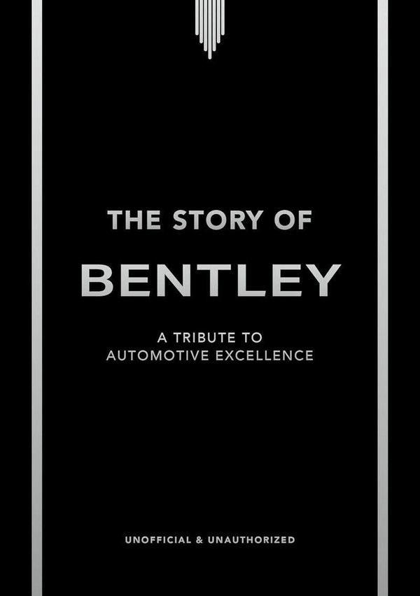 L'HISTOIRE DE BENTLEY