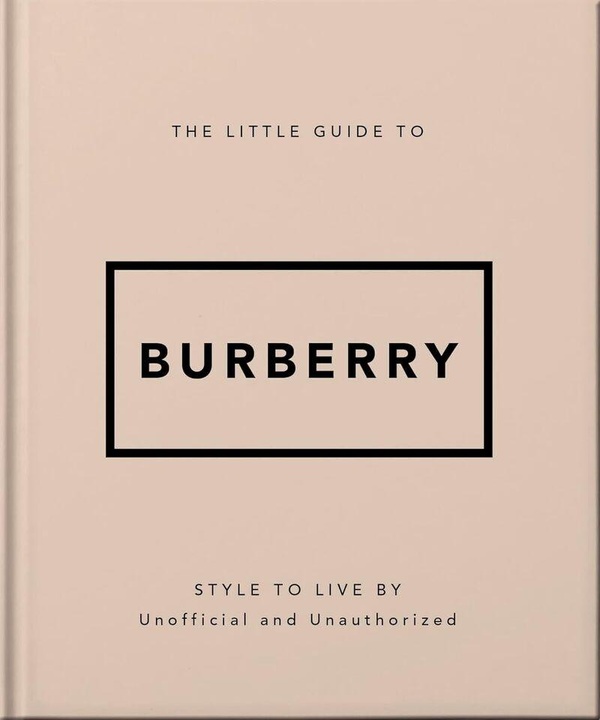 LITTLE GUIDE TO BURBERRY (VERSION FRANCAISE)