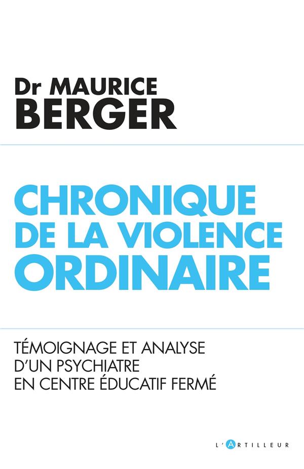 SUR LA VIOLENCE GRATUITE EN FRANCE - ADOLESCENTS HYPER-VIOLENTS, TEMOIGNAGES ET ANALYSE