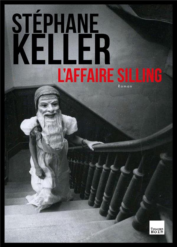 L'AFFAIRE SILLING