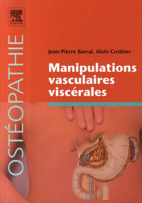 MANIPULATIONS VASCULAIRES VISCERALES