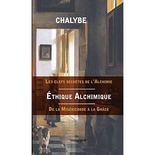 ETHIQUE ALCHIMIQUE