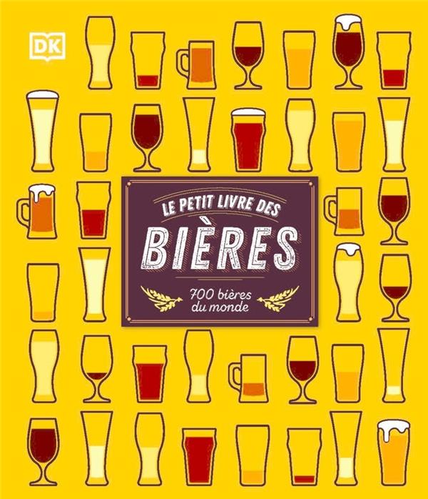 LE PETIT LIVRE DES BIERES - NOUVELLE EDITION