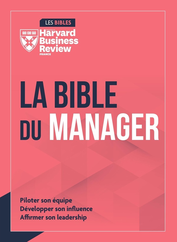 LA BIBLE DU MANAGER