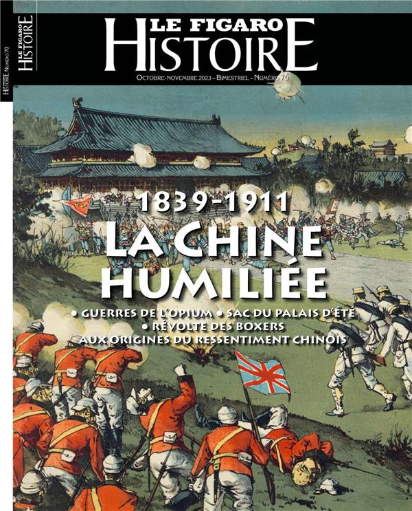 1839-1911 : LA CHINE HUMILIEE