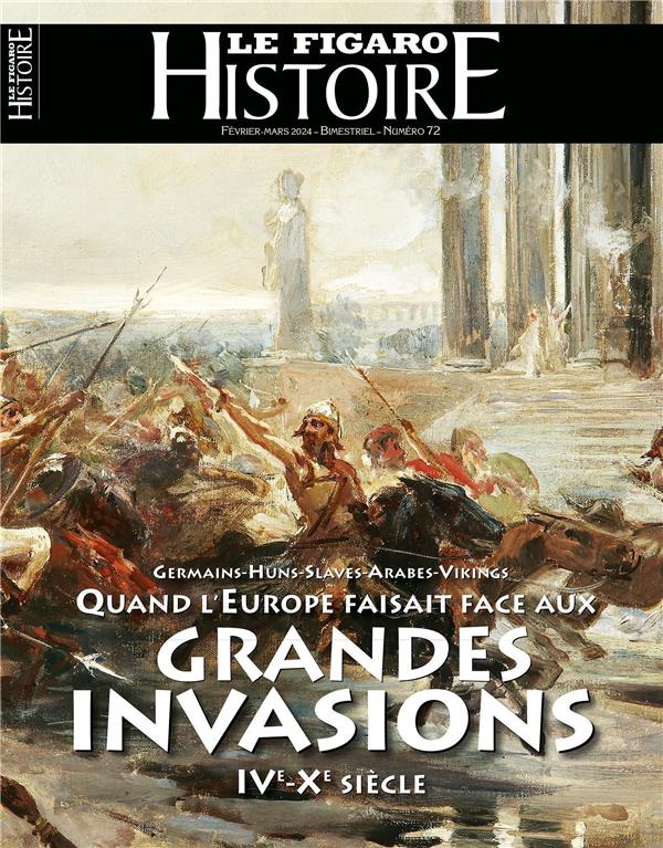 QUAND L'EUROPE FAISAIT FACE AUX GRANDES INVASIONS