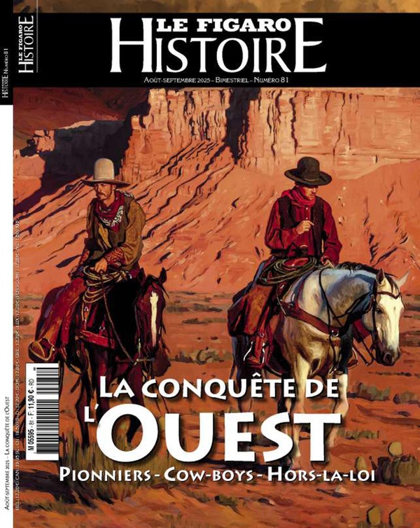 LA CONQUETE DE L'OUEST - PIONNIERS - COW-BOYS - HORS-LA-LOI