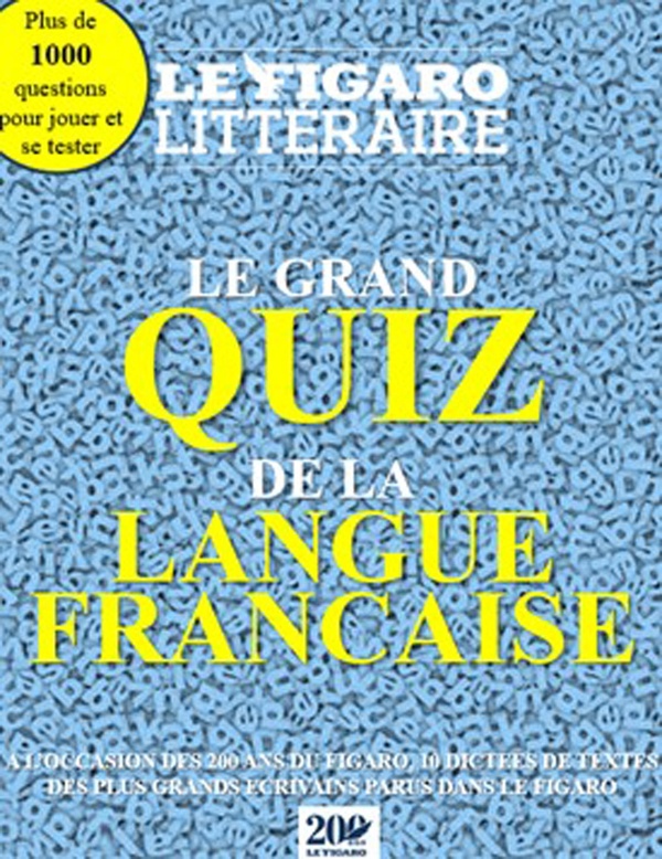 LE GRAND QUIZ DE LA LANGUE FRANCAISE