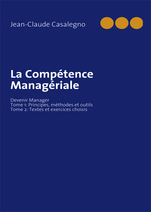 LA COMPETENCE MANAGERIALE - DEVENIR MANAGER