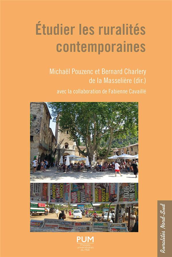 ETUDIER LES RURALITES CONTEMPORAINES