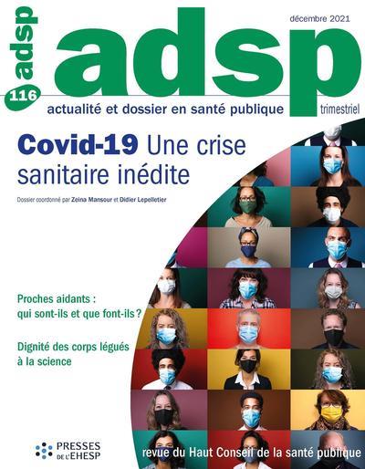 COVID-19 : UNE CRISE SANITAIRE INEDITE - N  116