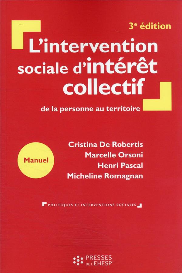 L'INTERVENTION SOCIALE D'INTERET COLLECTIF - DE LA PERSONNE AU TERRITOIRE